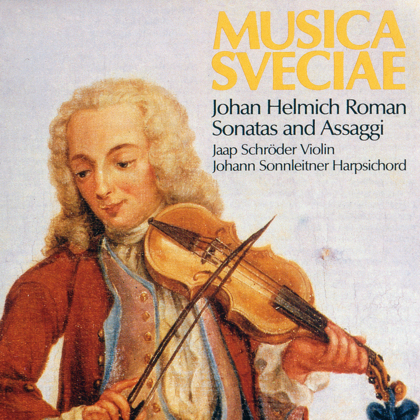 Johan Helmich Roman: Sonatas And Assaggi