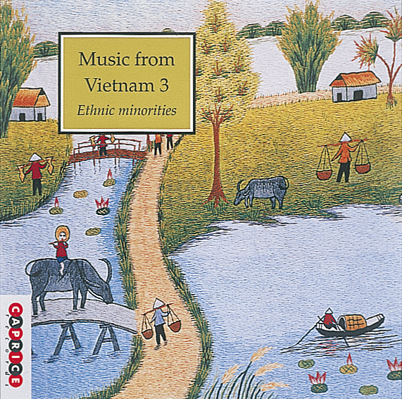 Music from Vietnam 3:Ethnic minorities