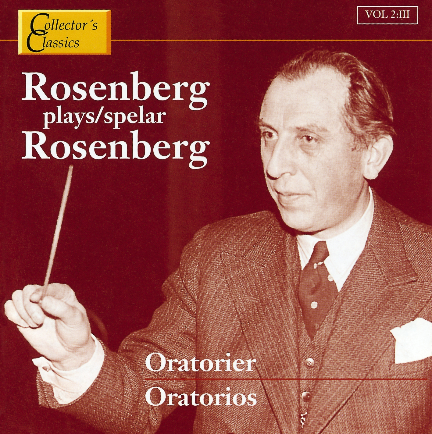Rosenberg Vol 2:II The Oratorios CC