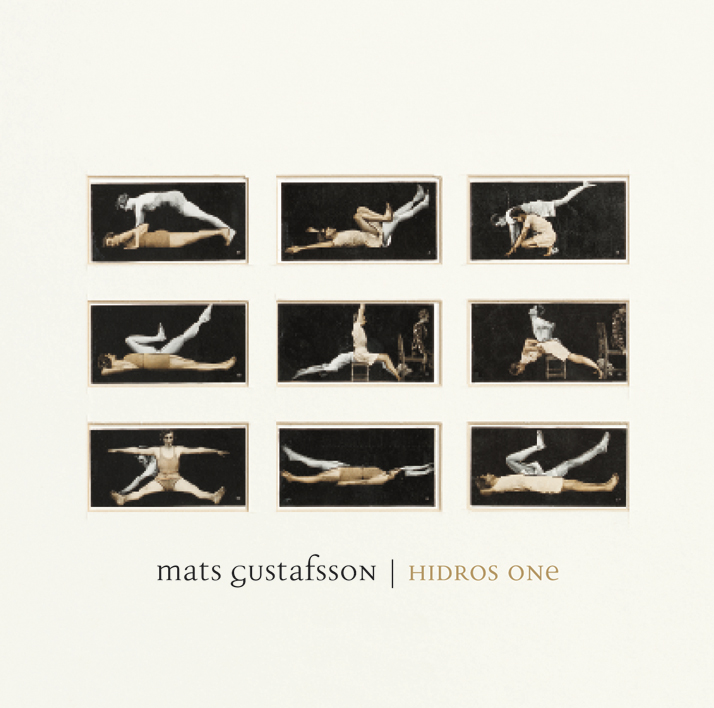 Mats Gustafsson & Nu-ensamblen Hidros one