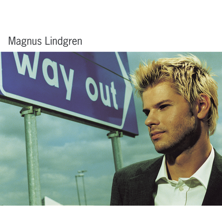 Magnus Lindgren "Way out"