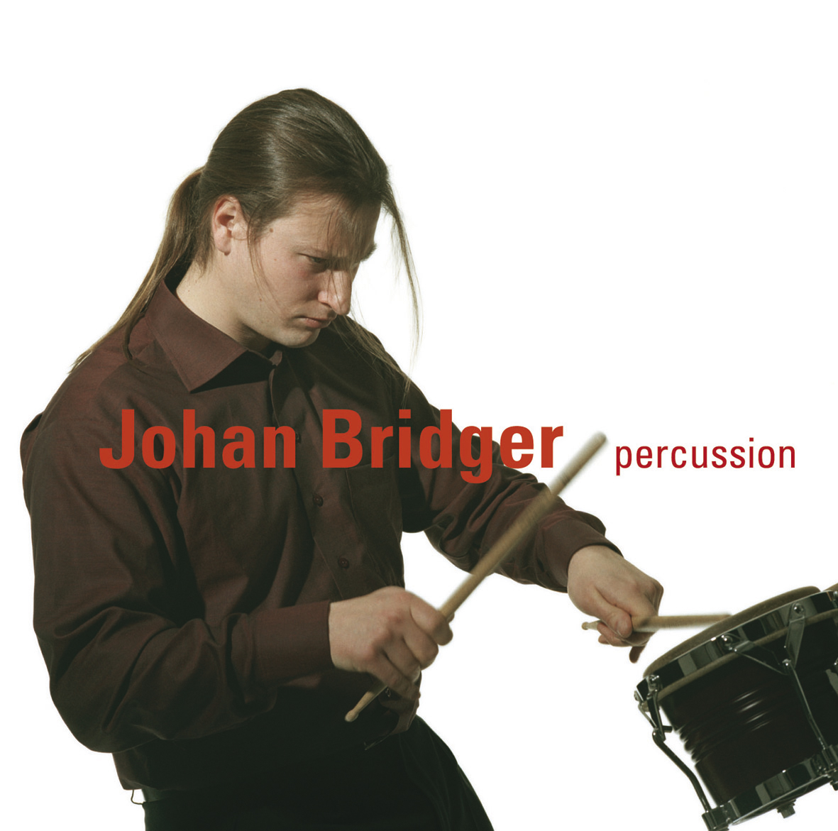 Johan Bridger, slagverk